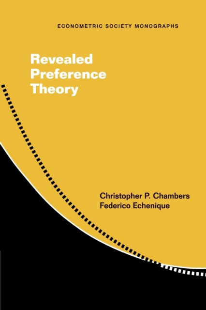 Revealed Preference Theory, Paperback / softback Book