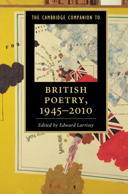 The Cambridge Companion to British Poetry, 1945–2010, Paperback / softback Book