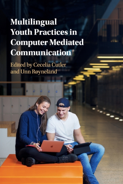 Multilingual Youth Practices in Computer Mediated Communication, Paperback / softback Book