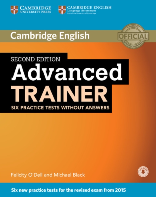 Advanced Trainer Six Practice Tests without Answers with Audio, Multiple-component retail product Book