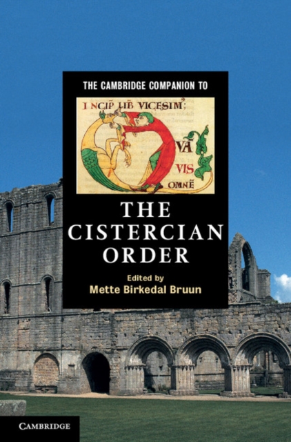 The Cambridge Companion to the Cistercian Order, PDF eBook