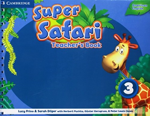 Super Safari American English Level 3 Teacher's Book, Spiral bound Book