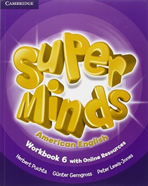 Super Minds American English Level 6 Workbook with Online Resources, Mixed media product Book