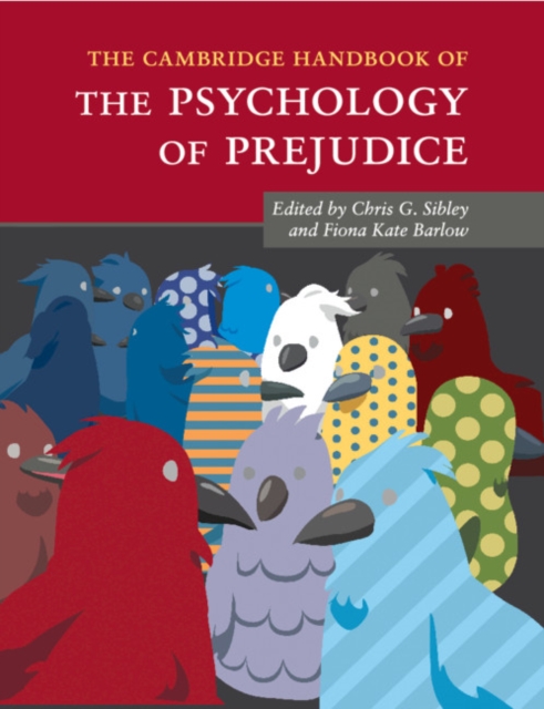 The Cambridge Handbook of the Psychology of Prejudice, Paperback / softback Book