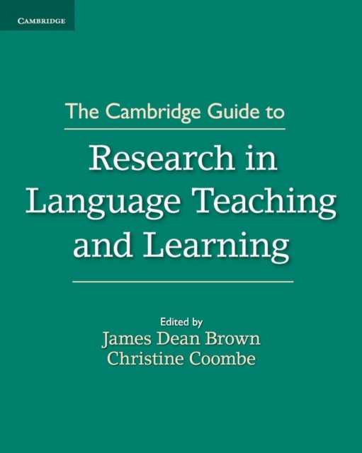 The Cambridge Guide to Research in Language Teaching and Learning, Paperback / softback Book