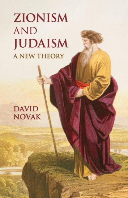 Zionism and Judaism : A New Theory, Paperback / softback Book