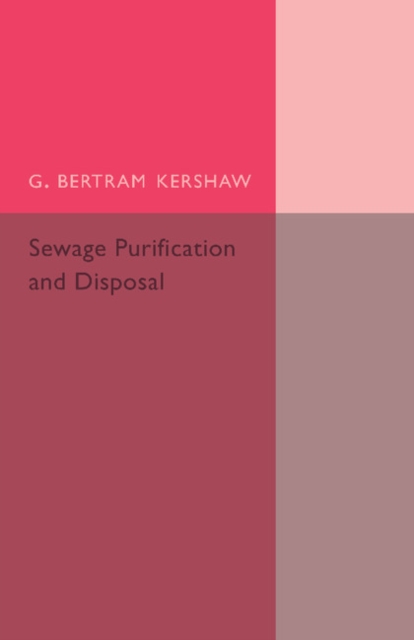 Sewage Purification and Disposal, Paperback / softback Book