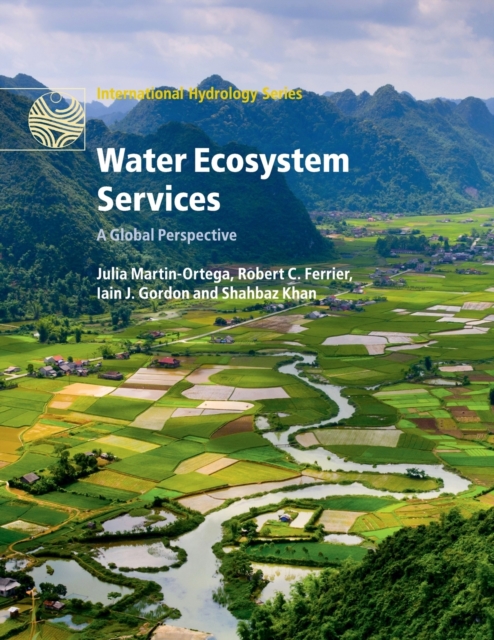 Water Ecosystem Services : A Global Perspective, Paperback / softback Book