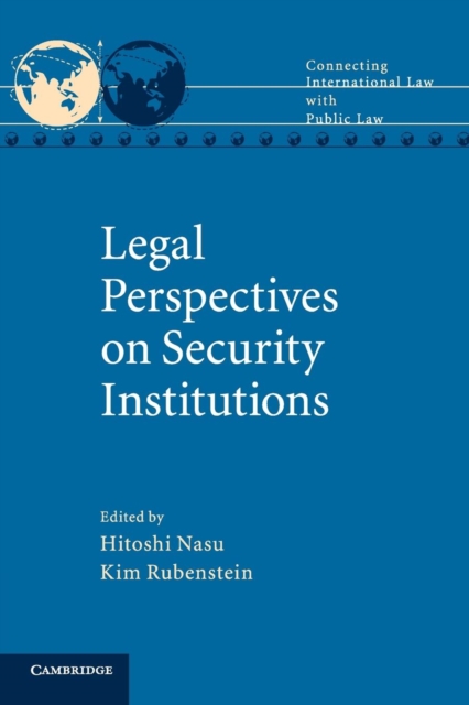 Legal Perspectives on Security Institutions, Paperback / softback Book