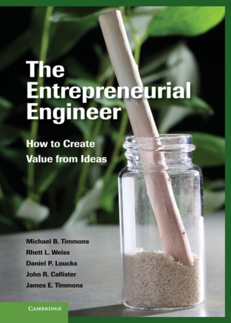 Entrepreneurial Engineer : How to Create Value from Ideas, EPUB eBook