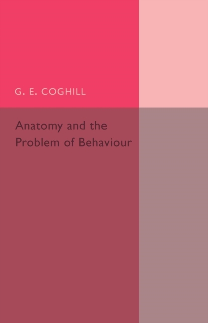 Anatomy and the Problem of Behaviour, Paperback / softback Book