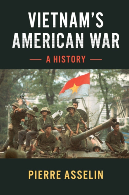 Vietnam's American War : A History, Paperback / softback Book
