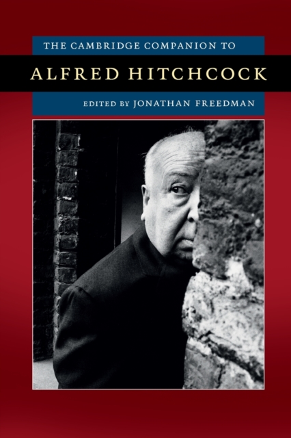The Cambridge Companion to Alfred Hitchcock, Paperback / softback Book