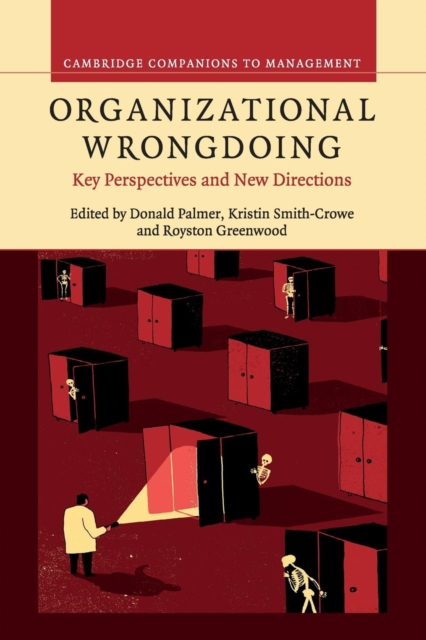 Organizational Wrongdoing : Key Perspectives and New Directions, Paperback / softback Book
