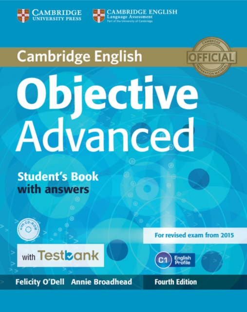 Objective Advanced Student's Book with Answers with CD-ROM with Testbank, Mixed media product Book