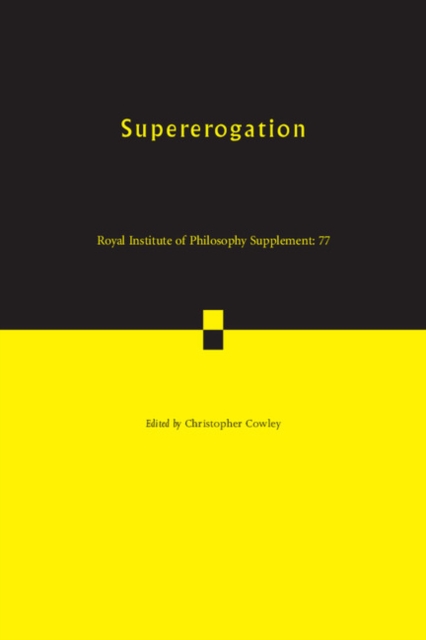 Supererogation, Paperback / softback Book