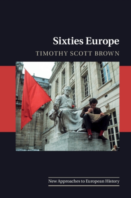 Sixties Europe, Paperback / softback Book