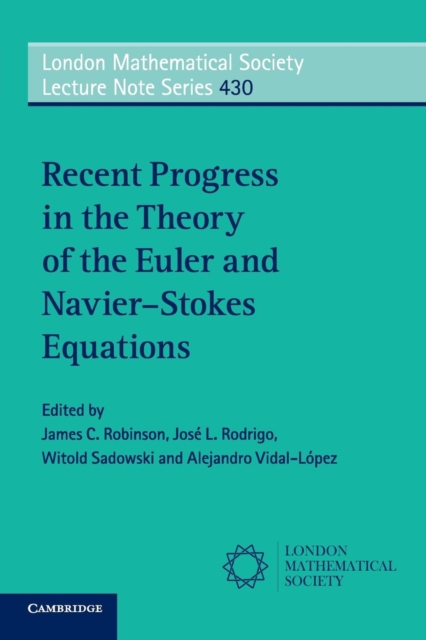 Recent Progress in the Theory of the Euler and Navier-Stokes Equations, Paperback / softback Book