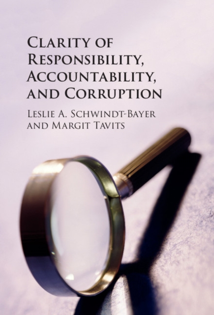 Clarity of Responsibility, Accountability, and Corruption, Paperback / softback Book