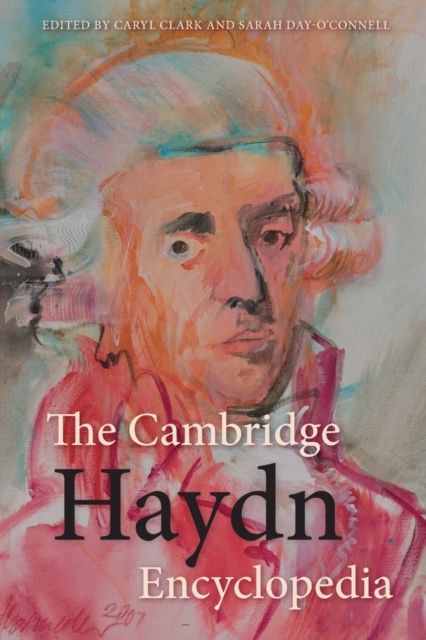 The Cambridge Haydn Encyclopedia, Paperback / softback Book