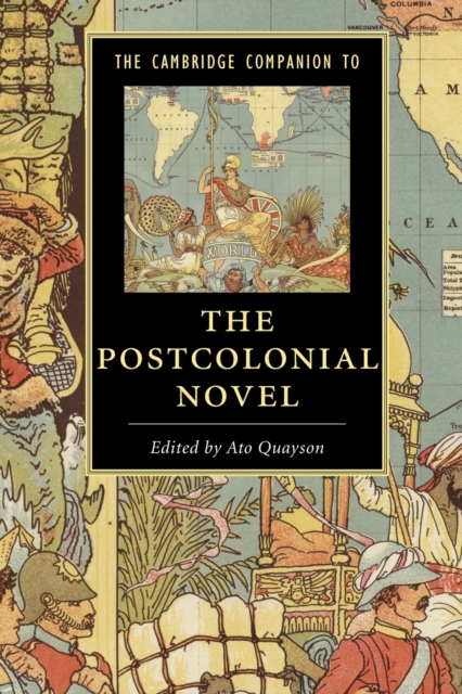 The Cambridge Companion to the Postcolonial Novel, Paperback / softback Book
