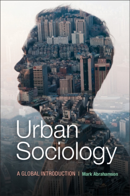 Urban Sociology : A Global Introduction, PDF eBook