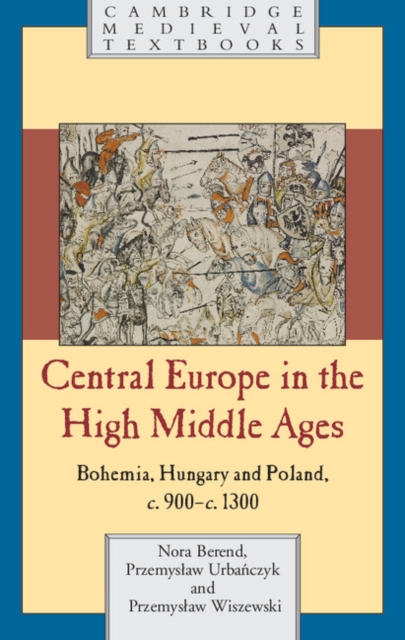 Central Europe in the High Middle Ages, PDF eBook