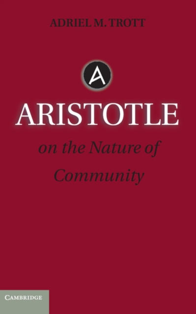 Aristotle on the Nature of Community, PDF eBook