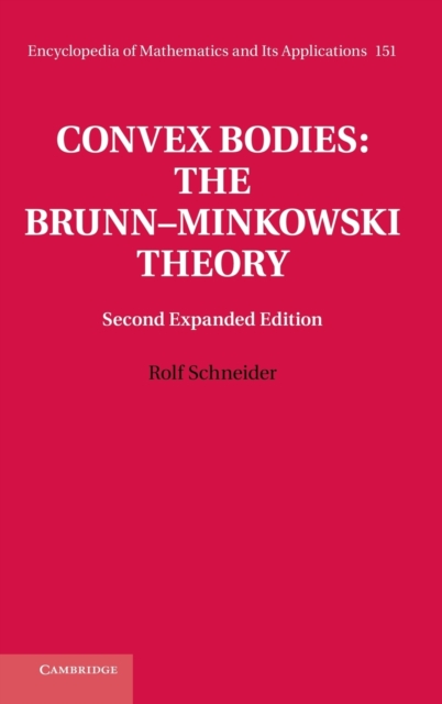 Convex Bodies: The Brunn-Minkowski Theory, Hardback Book