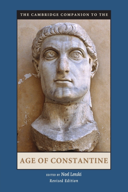 The Cambridge Companion to the Age of Constantine, Paperback / softback Book