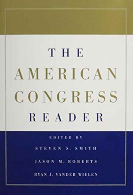 The American Congress 7ed and The American Congress Reader Pack Two Volume Paperback Set, Multiple-component retail product Book