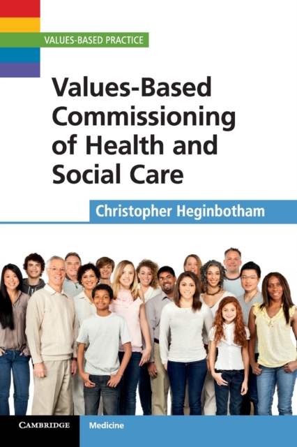 Values-Based Commissioning of Health and Social Care, Paperback / softback Book