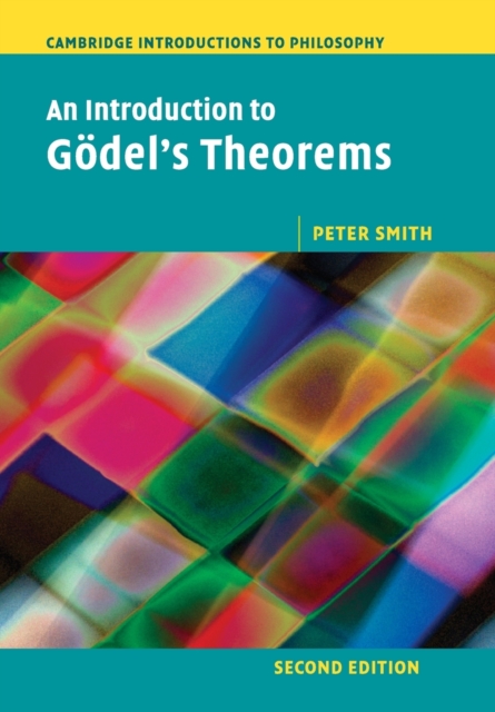 An Introduction to Goedel's Theorems, Paperback / softback Book