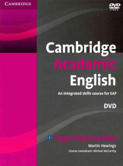 Cambridge Academic English B2 Upper Intermediate Class Audio CD and DVD Pack : An Integrated Skills Course for EAP, Multiple-component retail product Book