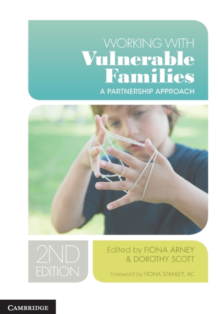 Working with Vulnerable Families : A Partnership Approach, Paperback / softback Book
