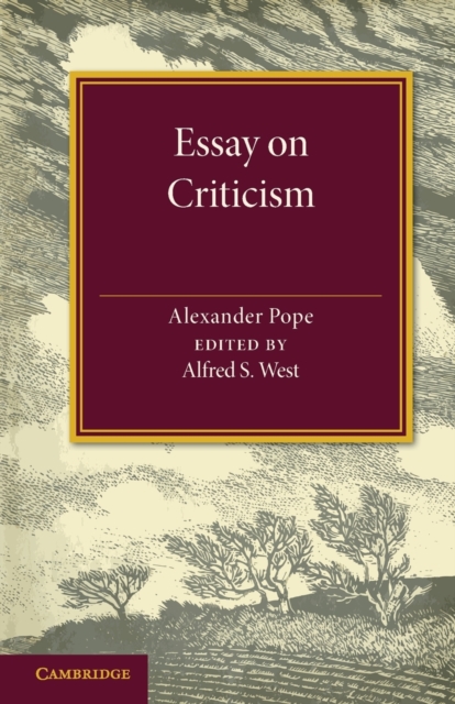Essay on Criticism : Edited with Introduction and Notes, Paperback / softback Book