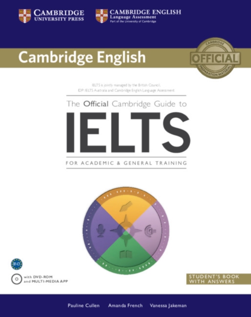 The Official Cambridge Guide to IELTS Student's Book with Answers with DVD-ROM, Multiple-component retail product, part(s) enclose Book