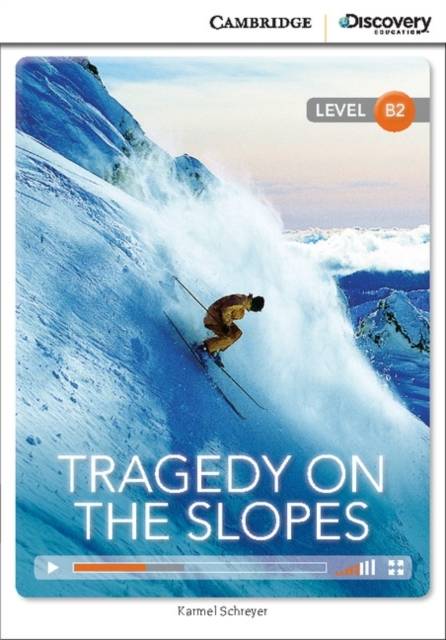 Tragedy on the Slopes Upper Intermediate Book with Online Access, Mixed media product Book