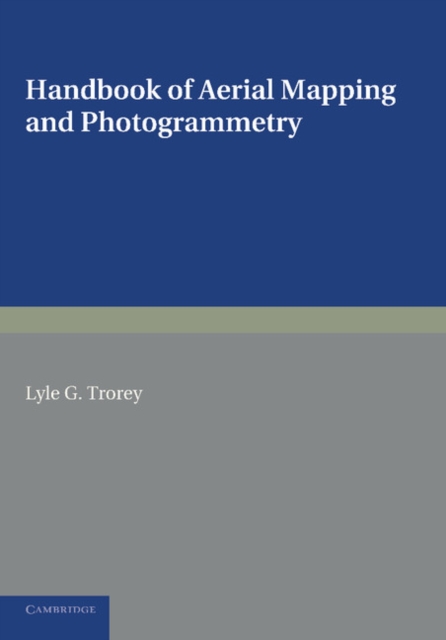 Handbook of Aerial Mapping and Photogrammetry, Paperback / softback Book