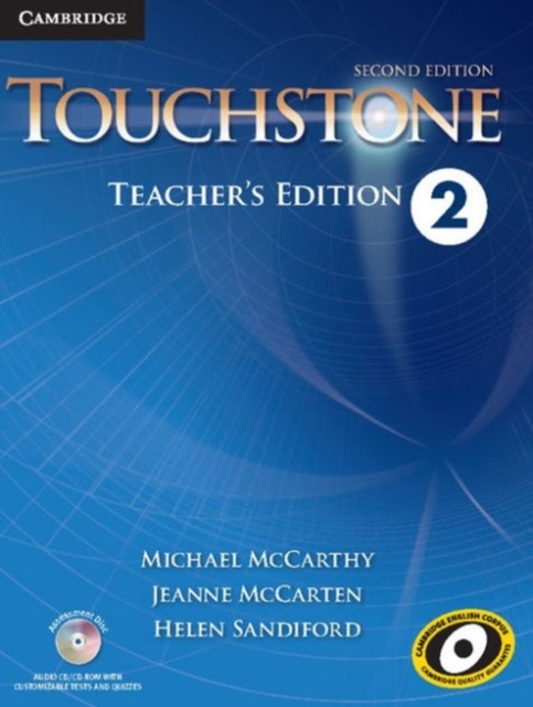 Touchstone Level 2 Teacher's Edition with Assessment Audio CD/CD-ROM, Multiple-component retail product, part(s) enclose Book