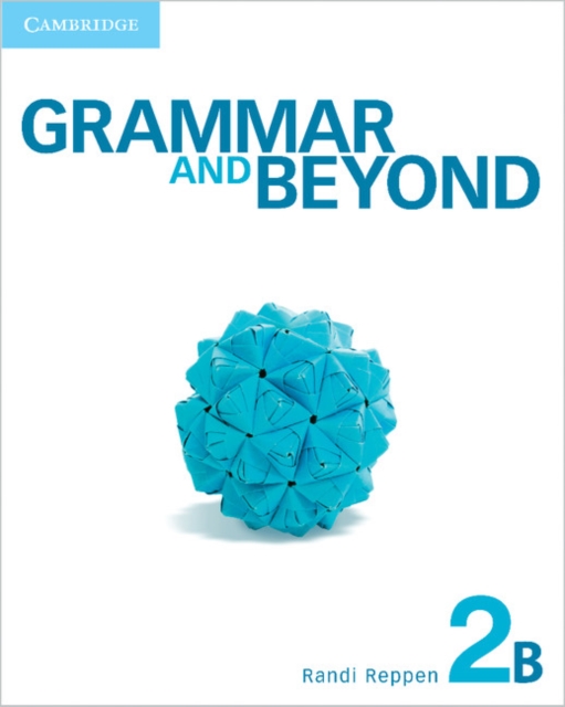 Grammar and Beyond Level 2 Student's Book B and Writing Skills Interactive for Blackboard Pack, Mixed media product Book