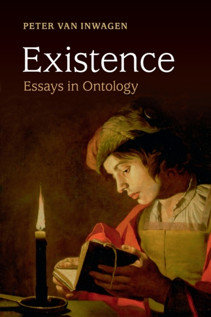 Existence : Essays in Ontology, Paperback / softback Book