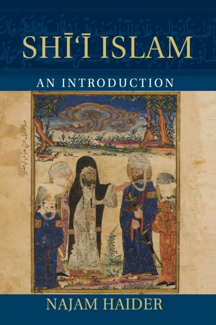 Shi'i Islam : An Introduction, Paperback / softback Book