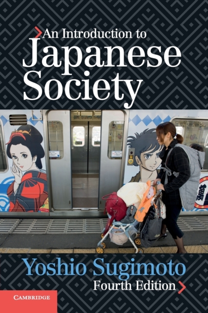 An Introduction to Japanese Society, Paperback / softback Book