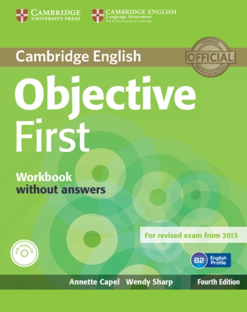 Objective First Workbook without Answers with Audio CD, Multiple-component retail product, part(s) enclose Book