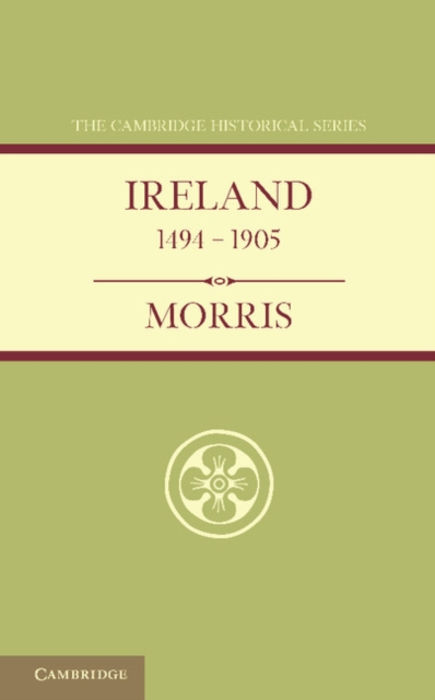 Ireland 1494-1905, Paperback / softback Book