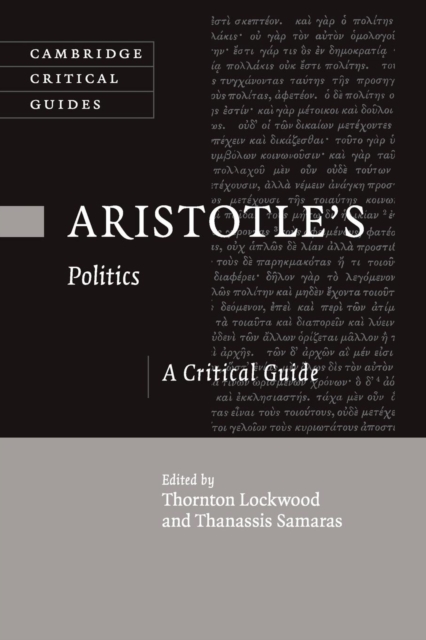 Aristotle's Politics : A Critical Guide, Paperback / softback Book