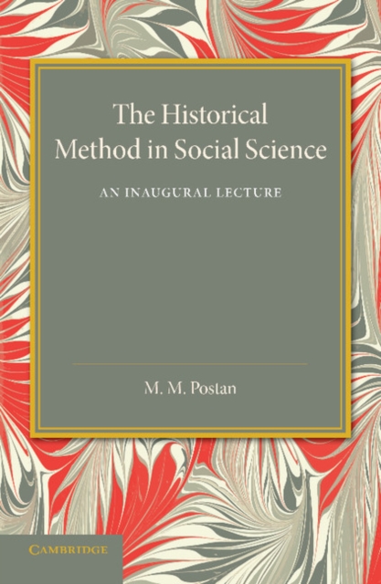 The Historical Method in Social Science : An Inaugural Lecture, Paperback / softback Book