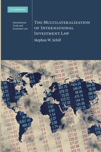 The Multilateralization of International Investment Law, Paperback / softback Book