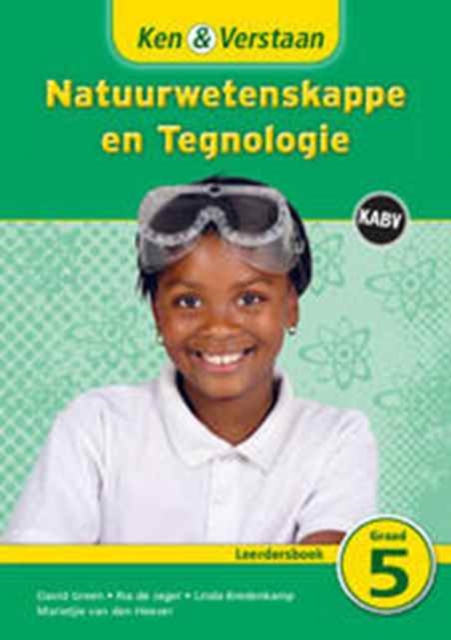 Ken & Verstaan Natuurwetenskappe en Tegnologie Leerdersboek Graad 5 Afrikaans, Paperback / softback Book